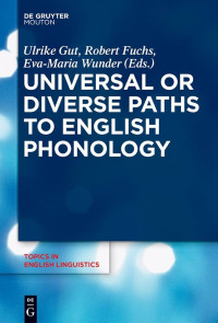 Image of Universal or Diverse Paths to English Phonology