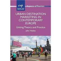 Image of Urban Destination Marketing in Contemporary Europe