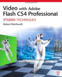 Image of Video with Adobe Flash CS4 Professional Studio Techniques